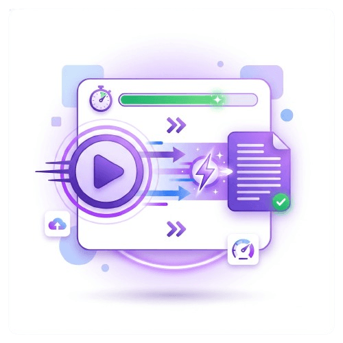 Get Your Text in Under a Minute - fast video to text conversion